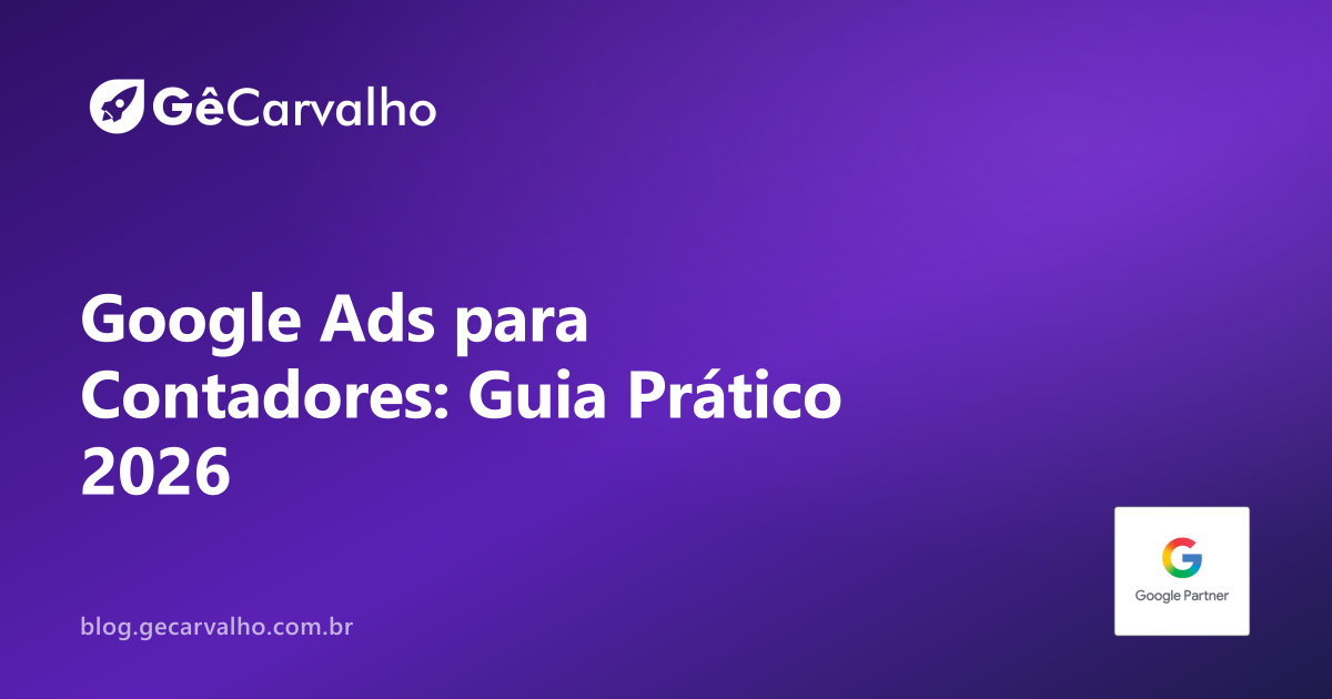 Especialista em Google Ads para contadores e escritórios de contabilidade